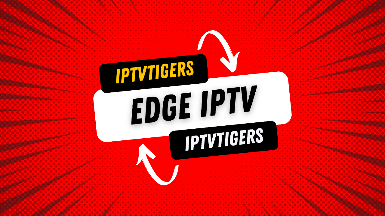 edge iptv